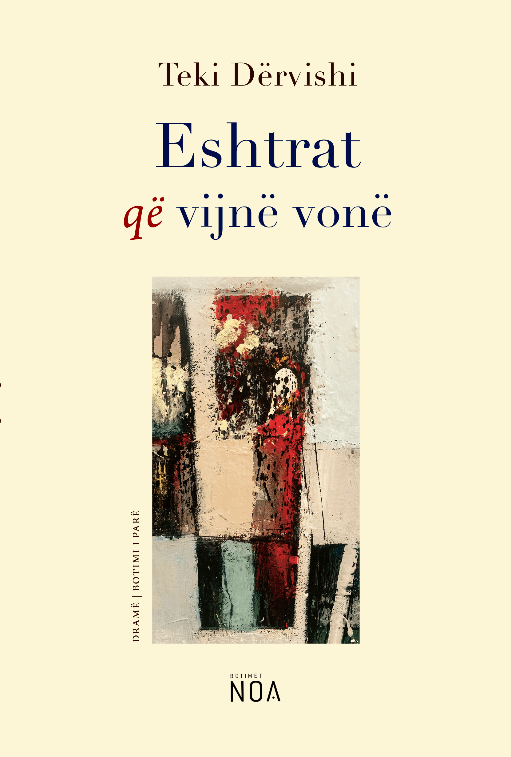 Eshtrat që vijnë vonë